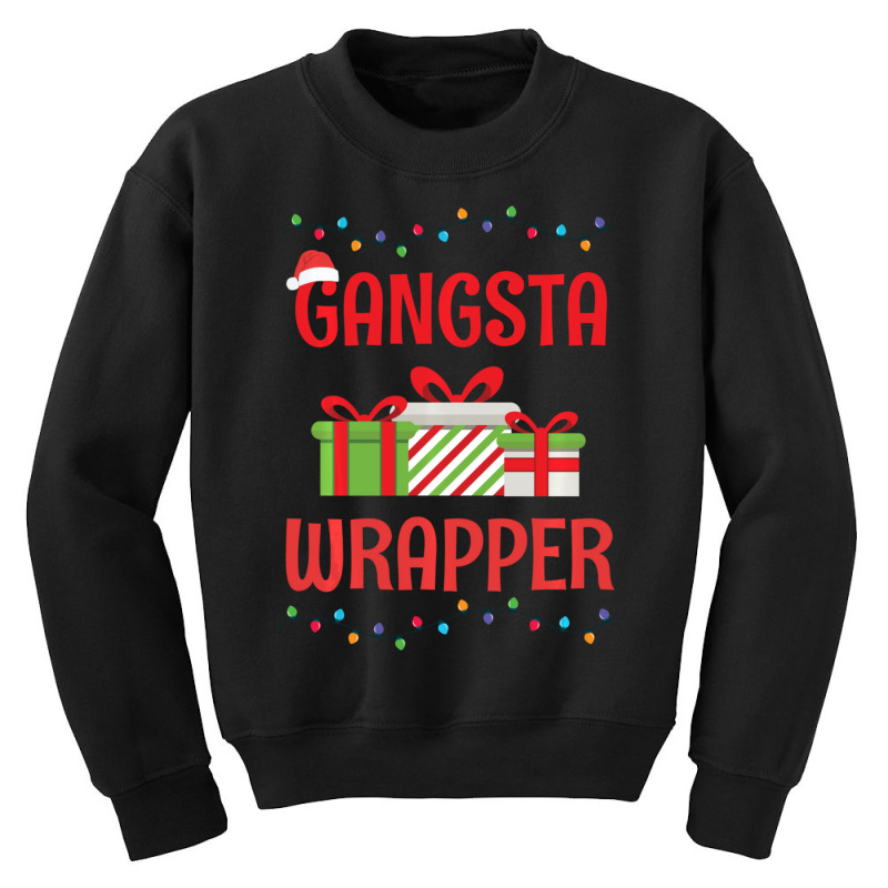 Christmas Gangsta Wrapper Youth Sweatshirt | Artistshot