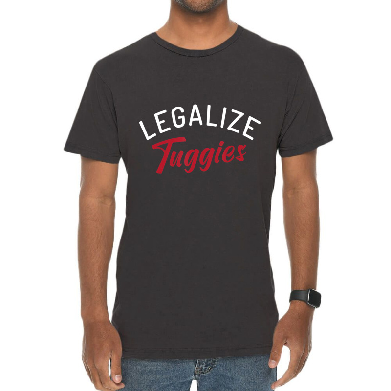 Legalize Tuggies Vintage T-Shirt by tintruong | Artistshot