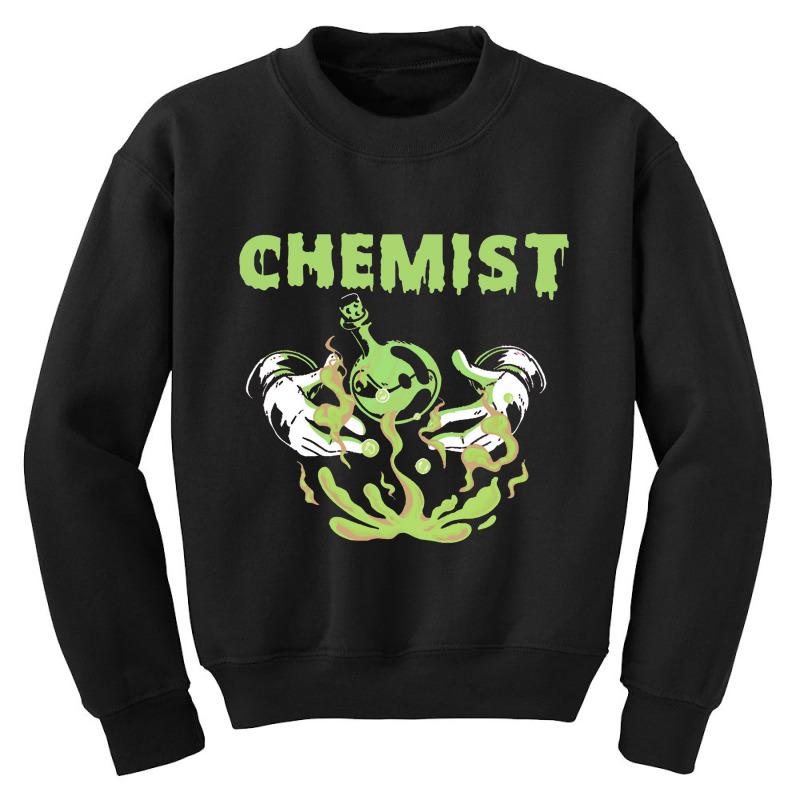 Chemistry Chemist Scientist Chemistry Science Microbiology Ph Youth Sweatshirt by daunikan | Artistshot