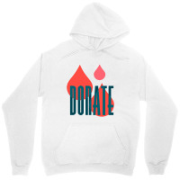 Donate To Save A Life   Donate To Save A Life 1 Unisex Hoodie | Artistshot