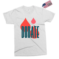 Donate To Save A Life   Donate To Save A Life 1 Exclusive T-shirt | Artistshot