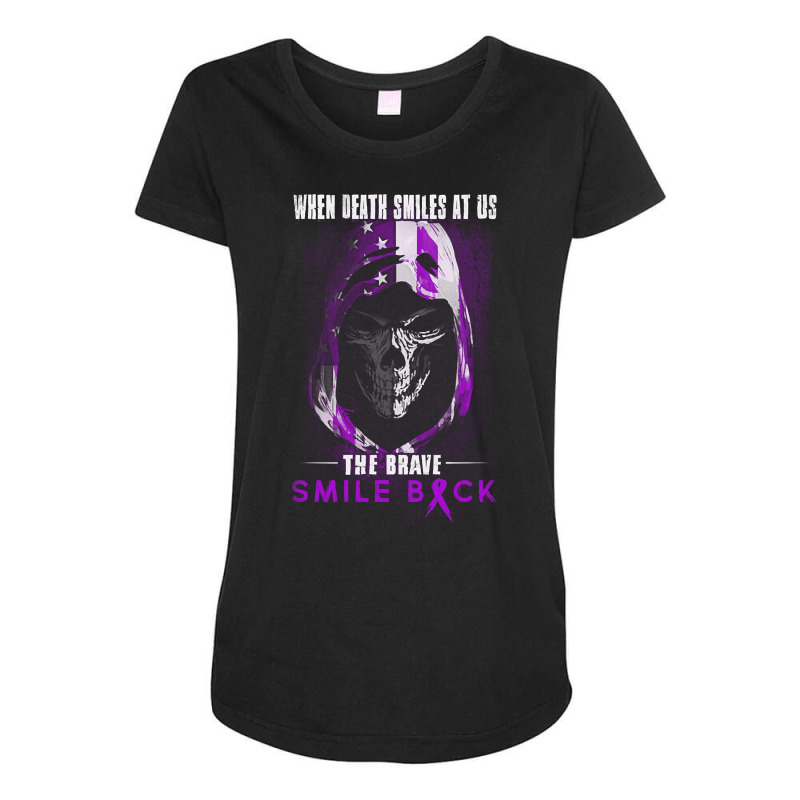 Limited Edition When Death Smiles At Us The Brave Smile Back Alzheimer Maternity Scoop Neck T-shirt by greggjvandervor | Artistshot