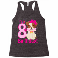 Kids It's My 8th Birthday Dog Lover Theme 8 Years Old Puppy Girl Premi Racerback Tank | Artistshot