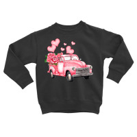 Vintage Pink Truck Love Heart Flower Happy Valentine's Day T Shirt Toddler Sweatshirt | Artistshot