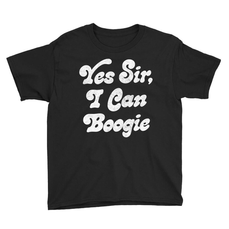 Hot Trend Yes Sir, I Can Boogie (2) Youth Tee | Artistshot