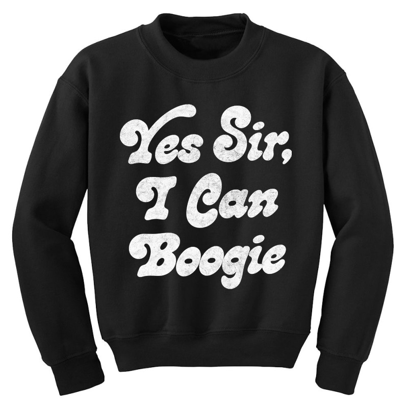 Hot Trend Yes Sir, I Can Boogie (2) Youth Sweatshirt | Artistshot