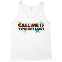 Call Me If You Get Lost Hipster Tank Top | Artistshot