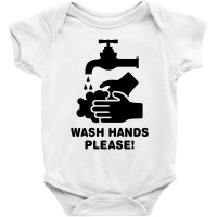 Wash Hands Please Baby Bodysuit | Artistshot