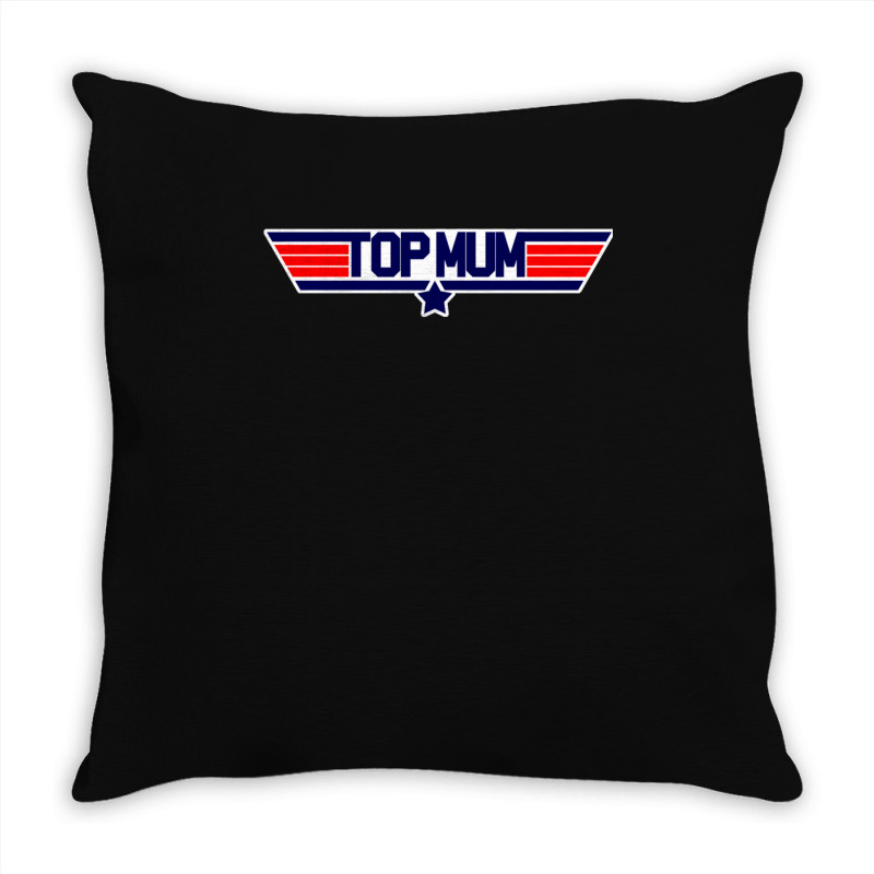 Top Mum Throw Pillow | Artistshot