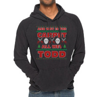 Why Is The Carpet All Wet Todd Ugly Sweater 70s Vintage Hoodie | Artistshot