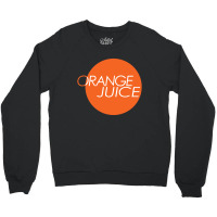 Orange Juice Crewneck Sweatshirt | Artistshot