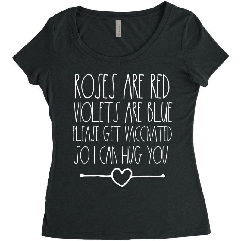 Hot Trend Valentines Roses Are Red Violets Are Blue Vaccinated Women's Triblend Scoop T-shirt by Kristina Ritchey | Artistshot