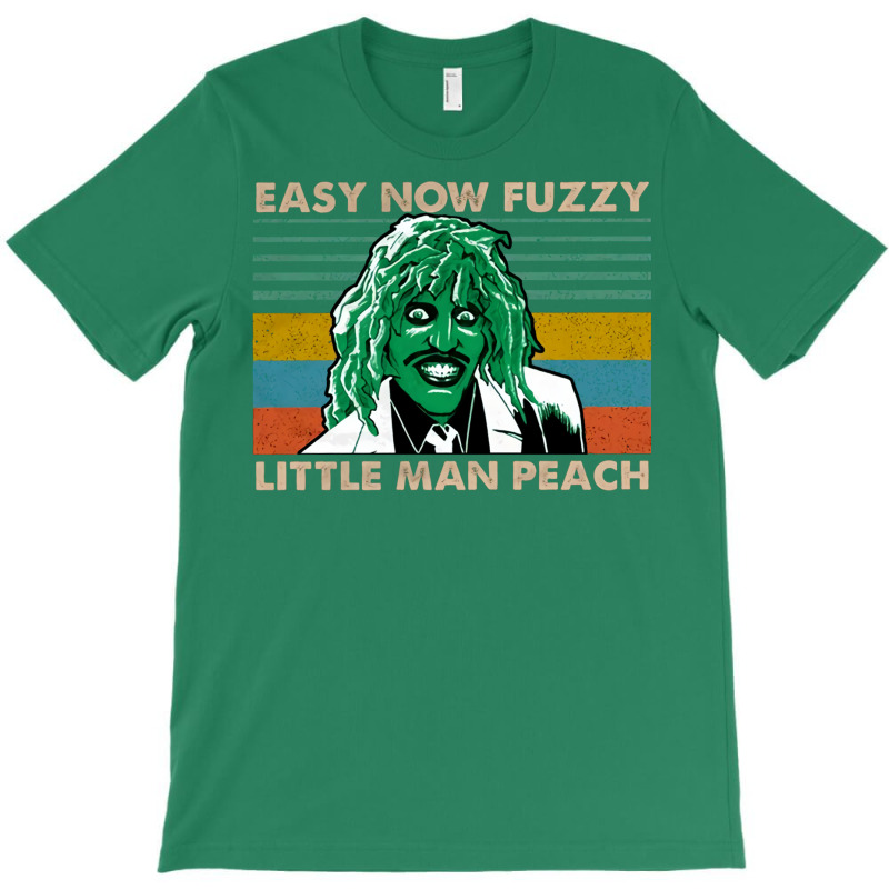 Easy Now Fuzzy Little Man Peach Halloween Gift For Men And Women T-Shirt by julionrokhumy | Artistshot