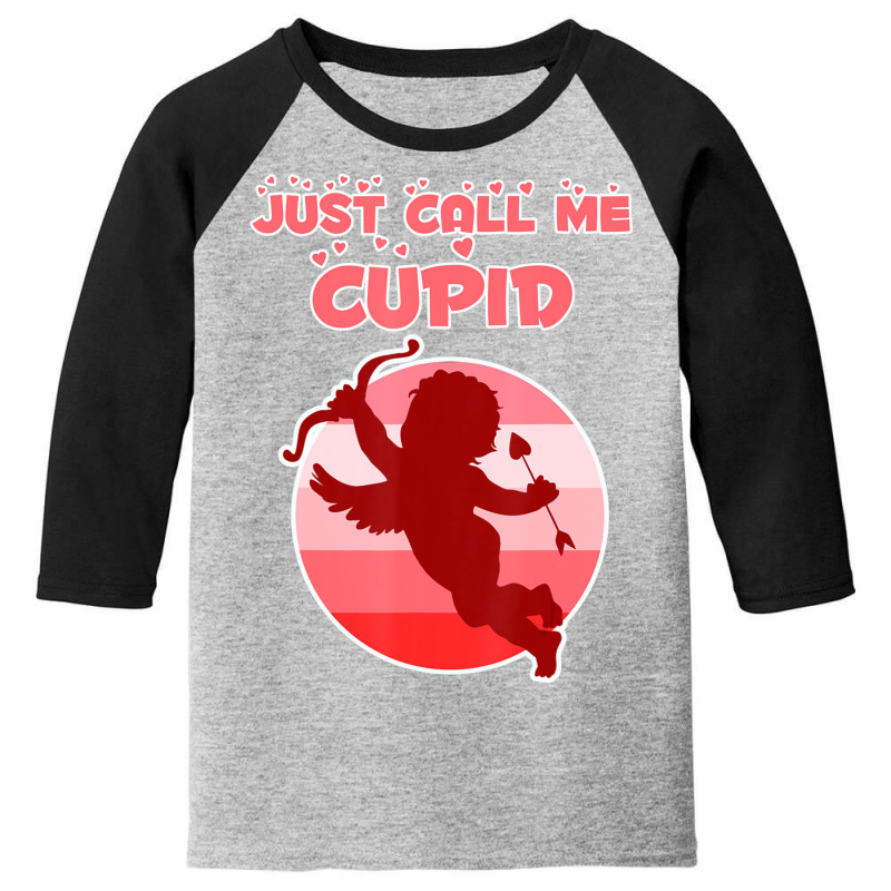 Trending Valentine's Day & Women Just Call Me Cupid Youth 3/4 Sleeve by Trudeau Palmer | Artistshot