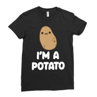 I'm A Potato Food Vegetable Lover Kawaii Style Ladies Fitted T-shirt | Artistshot