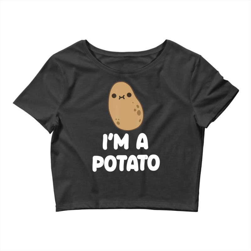 I'm A Potato Food Vegetable Lover Kawaii Style Crop Top by namnguyen | Artistshot