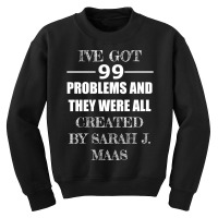 Limited Edition 99 Problems Youth Sweatshirt | Artistshot