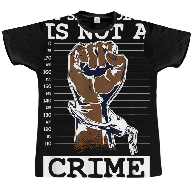 My Skin Color Is Not A Crime Black History Month Blm T Shirt Graphic T-shirt | Artistshot