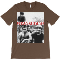 Stand By Me T-shirt | Artistshot