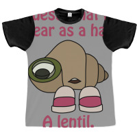 Shell With Shoes On Quote Guess What I Wear As A Hat A Lentil Graphic T-shirt | Artistshot