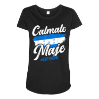 Baleada Honduran Honduras Flag Catracho Calmate Maje T Shirt Maternity Scoop Neck T-shirt | Artistshot