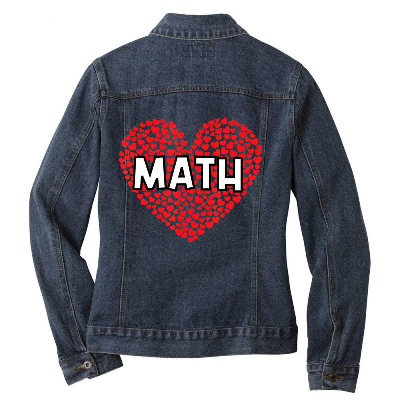 Hot Trend Valentine's Day For Math Teachers Ladies Denim Jacket by Trudeau Palmer | Artistshot