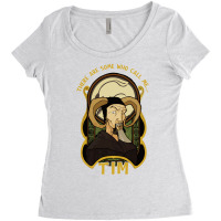 There Are Some Who Call Me Tim Women's Triblend Scoop T-shirt | Artistshot