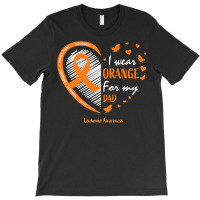 Men Women Father I Wear Orange For My Dad Leukemia Awareness Premium T T-shirt | Artistshot