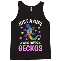 Gecko T  Shirt Just A Girl Who Loves Geckos T  Shirt Tank Top | Artistshot