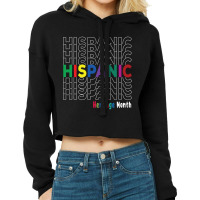 National Hispanic Heritage Month Latin America Culture Cropped Hoodie | Artistshot