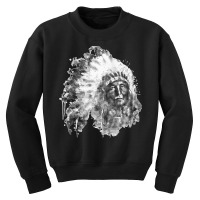 Native American Portrait T  Shirt Native American Chief Black And Whit Youth Sweatshirt | Artistshot