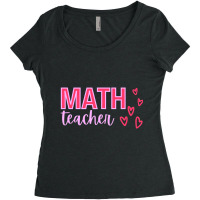 Limited Edition Valentine's Day Math Teacher With Hearts Women's Triblend Scoop T-shirt | Artistshot