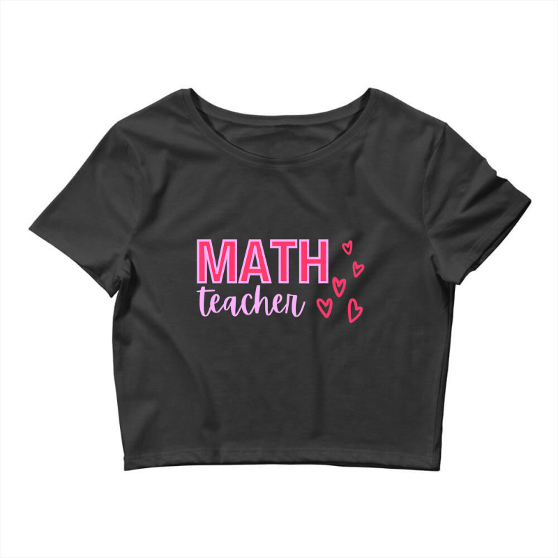 Limited Edition Valentine's Day Math Teacher With Hearts Crop Top by Trudeau Palmer | Artistshot