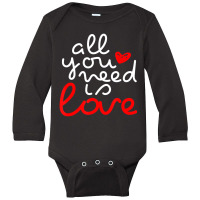 Hot Trend Valentine's Day Men Women Couples All You Need Is Love Long Sleeve Baby Bodysuit | Artistshot