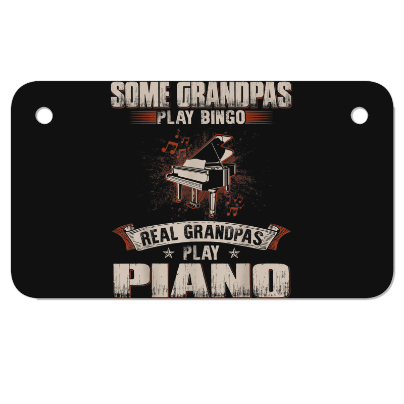 Mens Some Grandpas Play Bingo Real Grandpas Play Piano Motorcycle License Plate | Artistshot