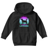 Canaan Dog T  Shirt I Hear You I'm Just Not Listening Canaan Dog Lover Youth Hoodie | Artistshot