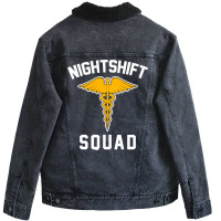 Night Shift Squad Nurse Gift Unisex Sherpa-lined Denim Jacket | Artistshot