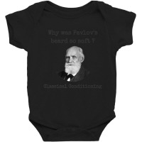 Psychology Pavlov's Beard Joke Classical Conditioning Baby Bodysuit | Artistshot