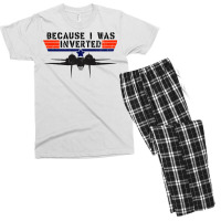 Because I Was Inverted   Vintage Top Gun F14 Tomcat Men's T-shirt Pajama Set | Artistshot