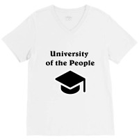 University Of The People V-neck Tee | Artistshot