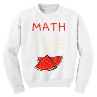 Math And Watermelons Mathematics Calculation Numbers T Shirt Youth Sweatshirt | Artistshot