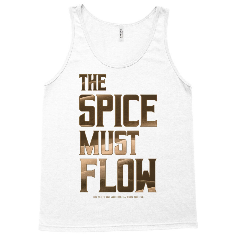 Dune   The Spice Must Flow (dark) Tank Top | Artistshot