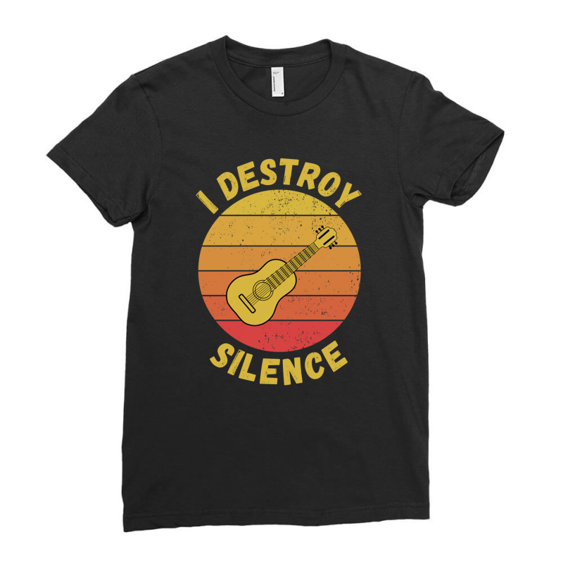 I Destroy Silence With Guitar Ladies Fitted T-Shirt by ELIZABETHKARLENEWINCELOWICZ | Artistshot