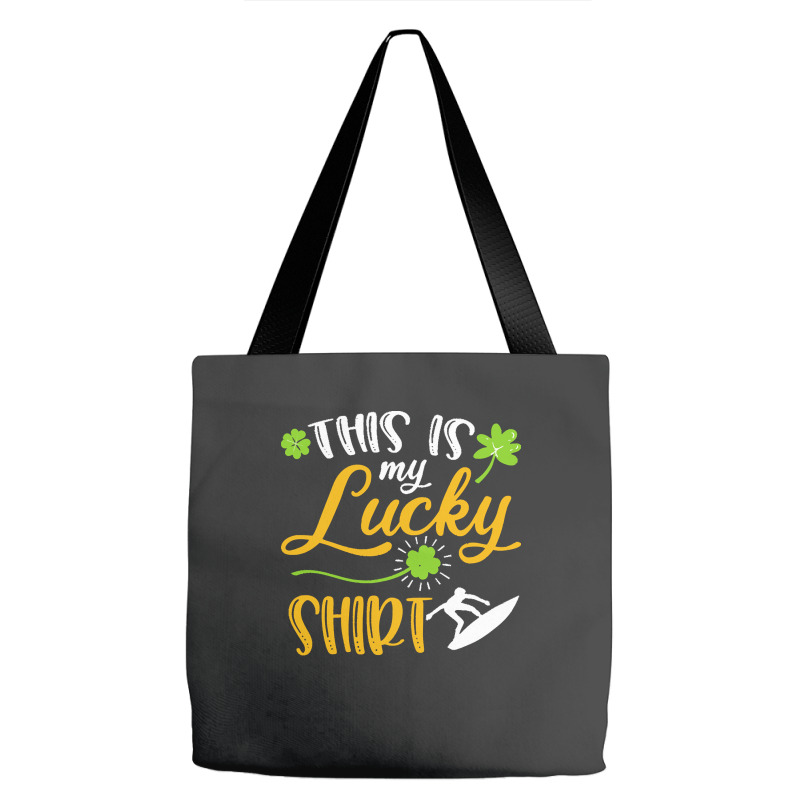 Surfing St Patricks Day T  Shirt Surfing This Is My Lucky Shirt St Pat Tote Bags | Artistshot