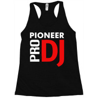 Pioneer Dj Pro Racerback Tank | Artistshot