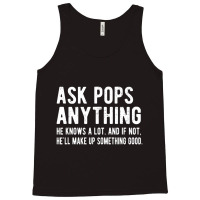 Mens Ask Pops Anything Pops Grandpa Tank Top | Artistshot