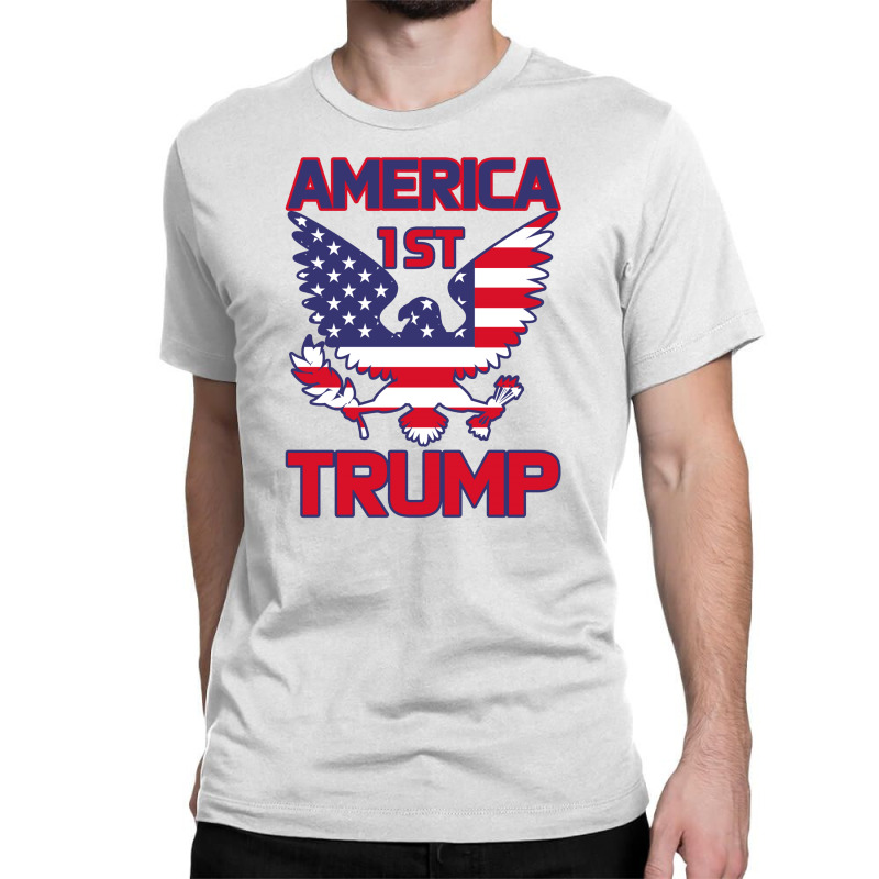 Trump America First Eagle Classic T-shirt | Artistshot