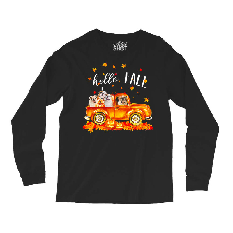 Hello Fall Bulldogs In Car Autunm T  Shirt Bulldogs Hello Fall   Bulld Long Sleeve Shirts | Artistshot