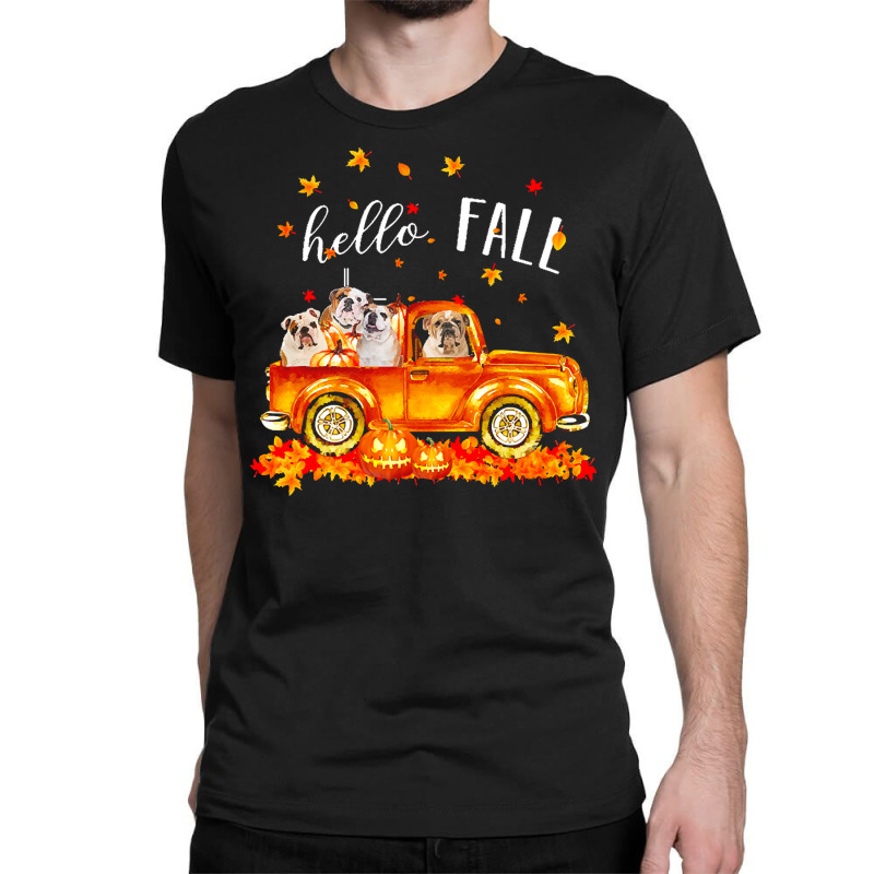 Hello Fall Bulldogs In Car Autunm T  Shirt Bulldogs Hello Fall   Bulld Classic T-shirt | Artistshot