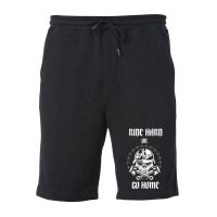 Ride Hard Or Go Home Fleece Short | Artistshot